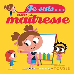 Je suis une maîtresse