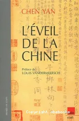 L'éveil de la Chine. Les boulversements intellectuels après Mao, 1976-2002