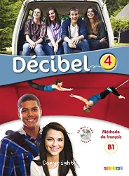 Décibel 4. Méthode de français