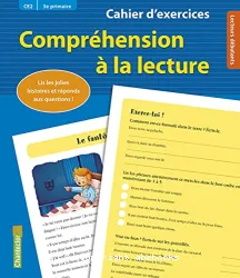 Compréhension à la lecture CE2 (3e primaire). Cahier d'exercices