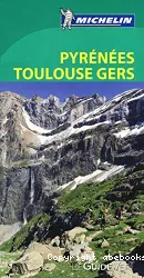 Pyrénées, Toulouse, Gers