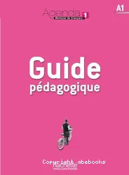 Agenda 1. Méthode de francais. Guide pédagogique