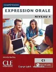 Expression orale. Niveau 4 (C1)