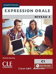 Expression orale. Niveau 4 (C1)