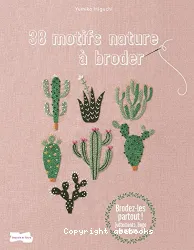 38 motifs nature à broder