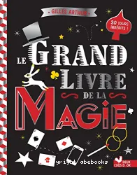 Le grand livre de la magie