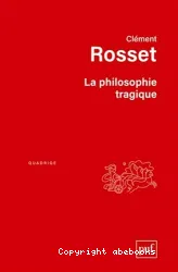 La philosophie tragique