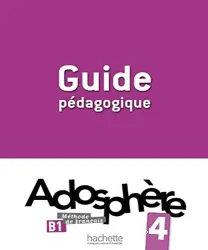 Adosphère 4. Guide pédagogique