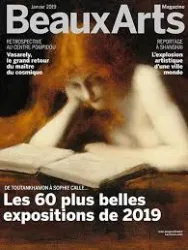 Beaux Arts magazine, 415 - Janvier 2019 - Les 60 plus belles expositions de 2019