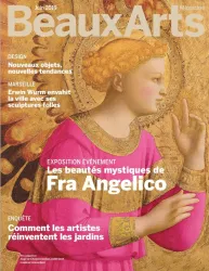 Beaux Arts magazine, 420 - Juin 2019 - Les beautés mystiques de Fra Angelico