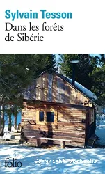 Dans les forêts de Sibérie