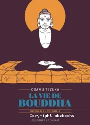 La vie de Bouddha