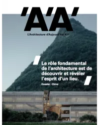 L'Architecture d'Aujourd'hui, 431 - Juin 2019 - DOSSIER : CHINE, RÉGÉNÉRATIONS