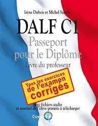 DALF C1. Passeport pour le Diplôme