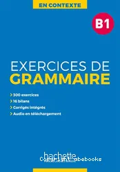 Exercices de grammaire B1