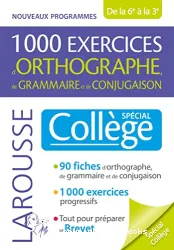 1000 exercices d'orthographe, de grammaire et de conjugaison