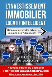 L'investissement immobilier locatif intelligent