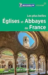 Les plus belles églises et abbayes de France