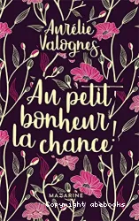 Au petit bonheur la chance !