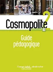 Cosmopolite 2. Guide pédagogique