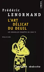 L'art délicat du deuil