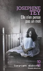 Elle n'en pense pas un mot