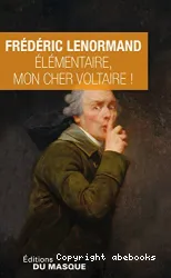 Élémentaire, mon cher Voltaire !