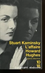 L'affaire Howard Hughes