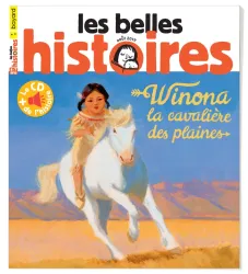 Les belles histoires, 560 - Août 2019 - Winona, la cavalière des plaines  