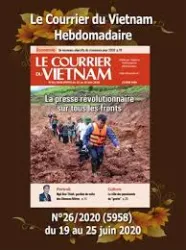 Le Courrier du Vietnam, 26 - Du 19 au 25 juin 2020 - La presse révolutionnaire sur tous les fronts