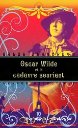 Oscar Wilde et le cadavre souriant