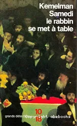 Samedi le rabbin se met à table