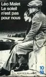 Le soleil n'est pas pour nous (Trilogie noire II)