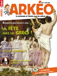 Arkéo Junior, 233 - Octobre 2015 - LA FÊTE CHEZ LES GRECS