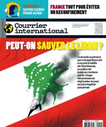 Courrier international, 1554 - Du 13 au 19 août 2020 - Peut-on sauver le Liban ?