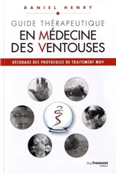 Guide thérapeutique en médecine des ventouses