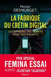 La fabrique du crétin digital