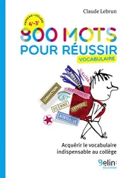 800 mots pour réussir