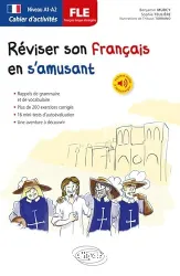 Réviser son français langue étrangère en s'amusant. Niveau A1-A2