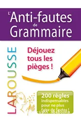 L'anti-fautes de grammaire