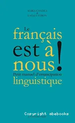 Le français est à nous !