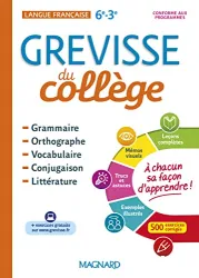 Grevisse du collège. Langue Français 6e-3e