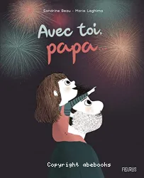 Avec toi, papa...