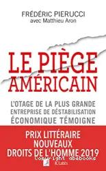 Le piège américain