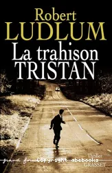 La trahison Tristan