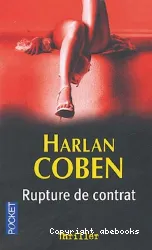 Rupture de contrat