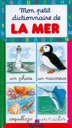 Mon petit dictionnaire de la Mer