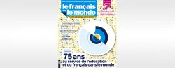 Le français dans le monde, 431 - Novembre-Décembre 2020 - FRANCE EDUCATION INTERNATIONAL – 75 ans au service de l’éducation et du français dans le monde