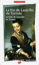 La vie de Lazarillo de Tormès