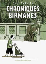 Chroniques birmanes